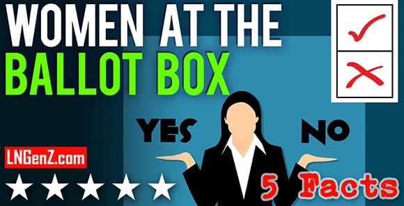 5 FACTS: Women at the Ballot Box