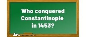 question - Constantinople